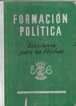 07271 247x346 - FORMACION POLITICA LECCIONES PARA LAS FLECHAS