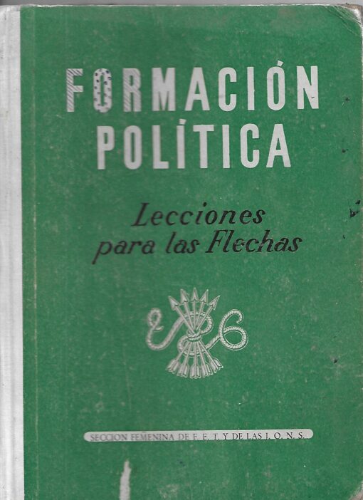 07271 510x702 - FORMACION POLITICA LECCIONES PARA LAS FLECHAS