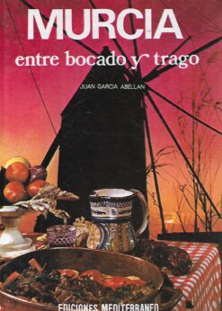 08138 247x346 - MURCIA ENTRE BOCADO Y TRAGO