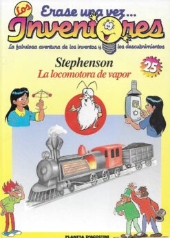 10007 247x346 - ERASE UNA VEZ LOS INVENTORES NUM 25 STEPHENSON LA LOCOMOTORA DE VAPOR