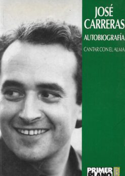 10690 247x346 - JOSE CARRERAS AUTOBIOGRAFIA CANTAR CON EL ALMA