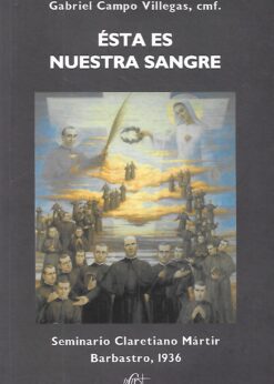 11906 247x346 - ESTA ES NUESTRA SANGRE SEMINARIO CLARETIANO MARTIR BARBASTRO 1936