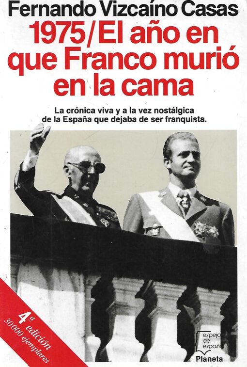 16904 510x757 - 1975 EL AÑO EN QUE FRANCO MURIO EN LA CAMA