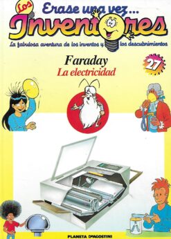 17434 247x346 - ERASE UNA VEZ LOS INVENTORES NUM 27 FARADAY LA ELECTRICIDAD