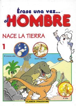 18583 247x346 - ERASE UNA VEZ EL HOMBRE NUM 1 NACE LA TIERRA LOS ANTEPASADOS DEL HOMBRE