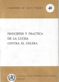 19939 247x346 - PRINCIPIOS Y PRATICAS DE LA LUCHA CONTRA EL COLERA