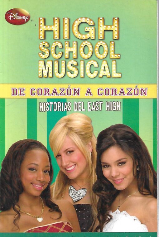 24946 510x760 - HIGH SCHOOL MUSICAL DE CORAZON A CORAZON HISTORIAS DEL EAST HIGH