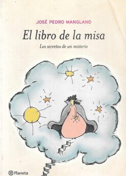 37073 247x346 - EL LIBRO DE LAS MISA LOS SECRETOS DE UN MISTERIO