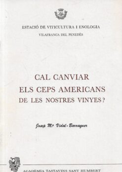 48116 247x346 - CAL CANVIAR ELS CEPS AMERICANS DE LES NOSTRES VINYES