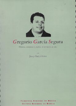 48257 247x346 - GREGORIO GARCIA SEGURA HISTORIA TESTIMONIO