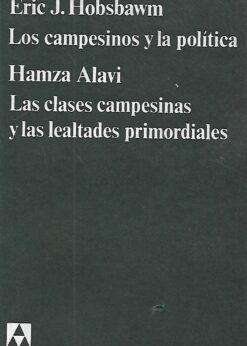 50000 247x346 - LOS CAMPESINOS Y LA POLITICA / LAS CLASES CAMPESINAS Y LAS LEALTADES PRIMORDIALES