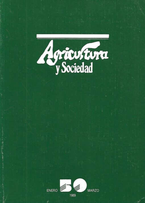 50779 510x711 - AGRICULTURA Y SOCIEDAD NUM 49 OCTUBRE A DIBRE 1988 Y NUM 50 ENERO A MARZO 1989