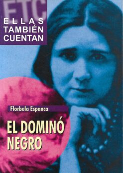 02458 247x346 - EL DOMINO NEGRO COLECCION ELLAS TAMBIEN CUENTAN