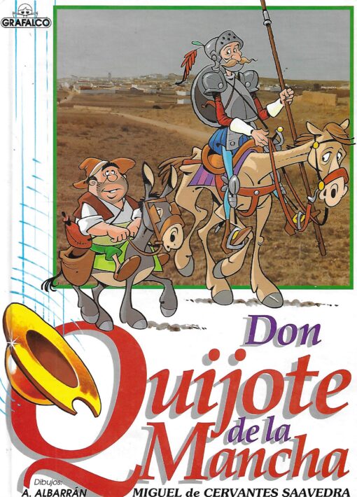 15733 510x710 - DON QUIJOTE DE LA MANCHA A ALBARRAN GRAFALCO