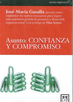 16038 247x346 - ASUNTO CONFIANZA Y COMPROMISO (LIBRO NUEVO PRECINTADO)