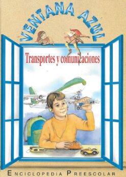 24861 247x346 - TRANSPORTE Y COMUNICACIONES VENTANA AZUL ENCICLOPEDIA PREESCOLAR