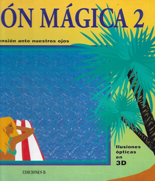 25268 510x596 - VISION MAGICA 2 ILUSIONES OPTICAS EN 3D