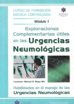 43661 247x346 - CURSO DE FORMACION MEDICA CONTINUADA MODULO I EXPLORACIONES COMPLEMENTARIAS UTILES EN LAS URGENCIAS NEUMOLOGICAS HABILIDADES EN EL MANEJO DE LAS URGENCIAS NEUMOLOGICAS