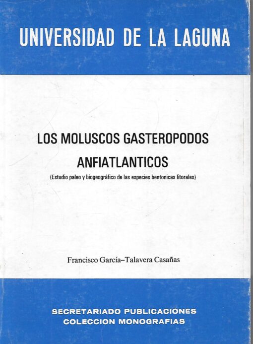 49138 510x693 - LOS MOLUSCOS GASTEROPODOS ANFIATLANTICOS ( ESTUDIO PALEO Y BIOGEOGRAFICO DE LAS ESPECIES BENTONICAS LITORALES )