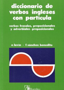 51686 247x346 - DICCIONARIO DE VERBOS INGLESES CON PARTICULA VERBOS FRASALES / PREPOSICIONALES Y ADVERBIALES - PREPOSICIONALES