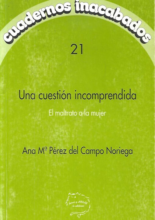 00387 510x720 - UNA CUESTION INCOMPRENDIDA EL MALTRATO A LA MUJER