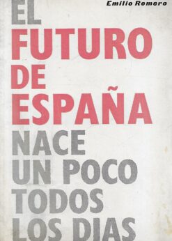 01453 247x346 - EL FUTURO DE ESPAÑA NACE UN POCO TODOS LOS DIAS