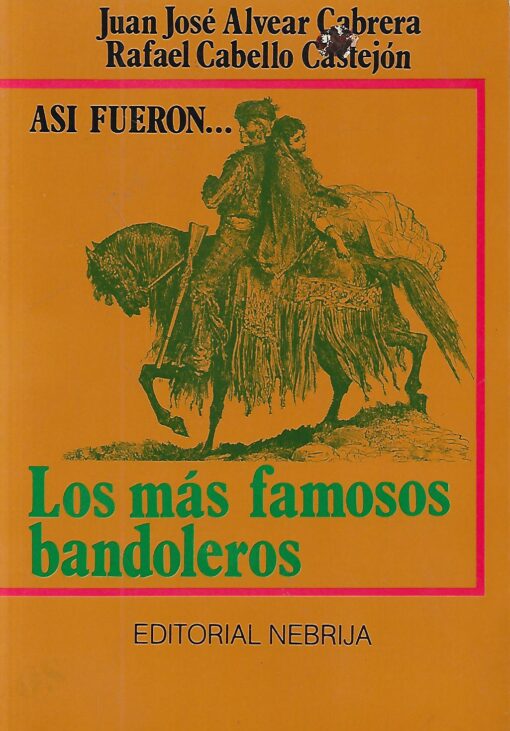 04516 510x731 - ASI FUERON LOS MAS FAMOSOS BANDOLEROS