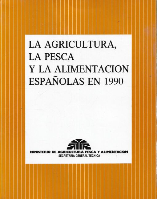 06310 510x646 - LA AGRICULTURA LA PESCA Y LA ALIMENTACION ESPAÑOLA EN 1990