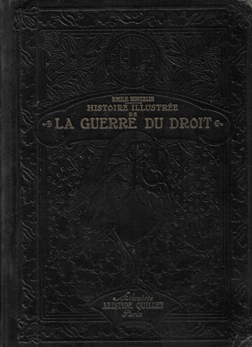 06531 510x701 - 1914 HISTOIRE ILLUSTREE DE LA GUERRE DU DROIT VOL I