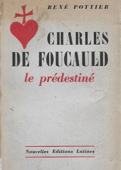 08603 247x346 - CHARLES DE FOUCAULD LE PREDESTINE