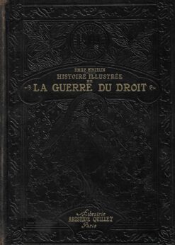 13615 247x346 - 1914 HISTOIRE ILLUSTREE DE LA GUERRE DU DROIT VOL II