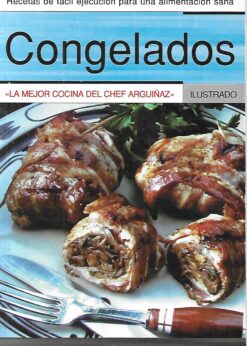 16836 247x346 - CONGELADOS LA MEJOR COCINA DEL CHEF ARGUIÑAZ