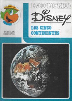 18597 247x346 - LOS CINCO CONTINENTES ENCICLOPEDIA DISNEY NUM 13