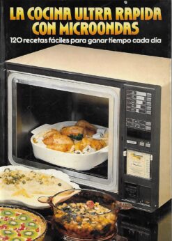 23302 247x346 - LA COCINA ULTRA RAPIDA CON MICROONDAS 120 RECETAS