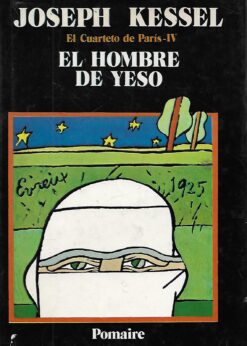 28585 247x346 - EL CUARTETO DE PARIS IV EL HOMBRE DE YESO