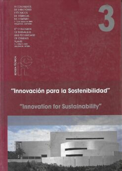 33791 247x346 - INNOVACION PARA LA SOSTENIBILIDAD INNOVATION FOR SUSTAINABILITY VI COLOQUIOS DE DIRECTORES Y TECNICOS DE FABRICAS DE CEMENTO 1 A 3 DE MARZO DE 2006 VALENCIA ESPAÑA