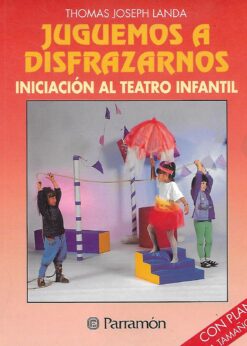 34403 247x346 - JUGUEMOS A DISFRAZARNOS INICIACION AL TEATRO INFANTIL