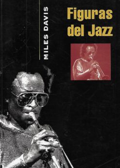 38221 247x346 - FIGURAS DEL JAZZ MILES DAVIS