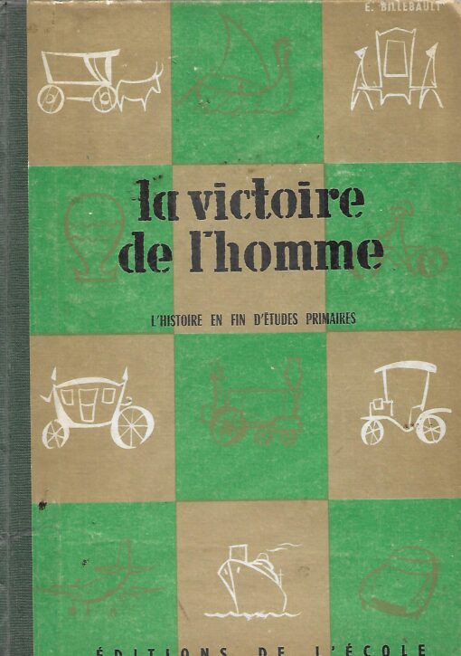 80287 510x725 - LA VICTOIRE DE L HOMME L HISTOIRE EN FIN D ETUDES PRIMAIRES