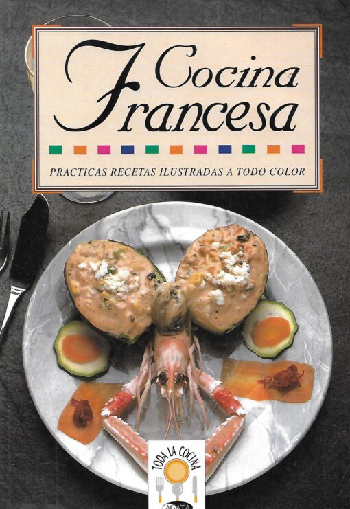 90006 510x741 - COCINA FRANCESA PRACTICAS RECETAS ILUSTRADAS A TODO COLOR