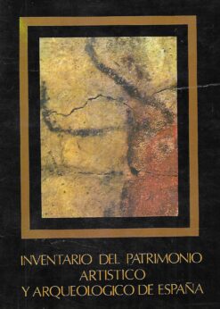 90162 247x346 - INVENTARIO DEL PATRIMONIO ARTISTICO Y ARQUEOLOGICO DE ESPAÑA