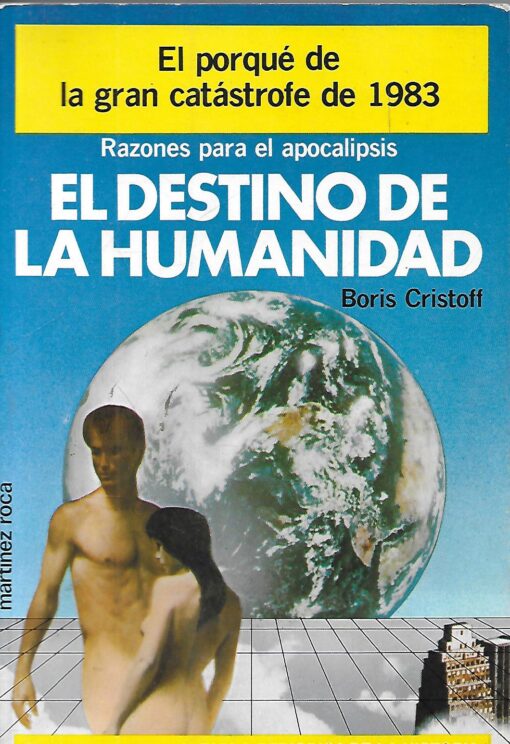 07269 510x744 - EL DESTINO DE LA HUMANIDAD EL PORQUE DE LA GRAN CATASTROFE DE 1983 RAZONES PARA EL APOCALIPSIS