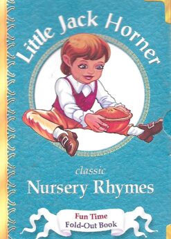 17075 247x346 - LITTLE JACK HORNER CLASSIC NURSERY RHYMES FUN TIME FOLD OUT BOOK