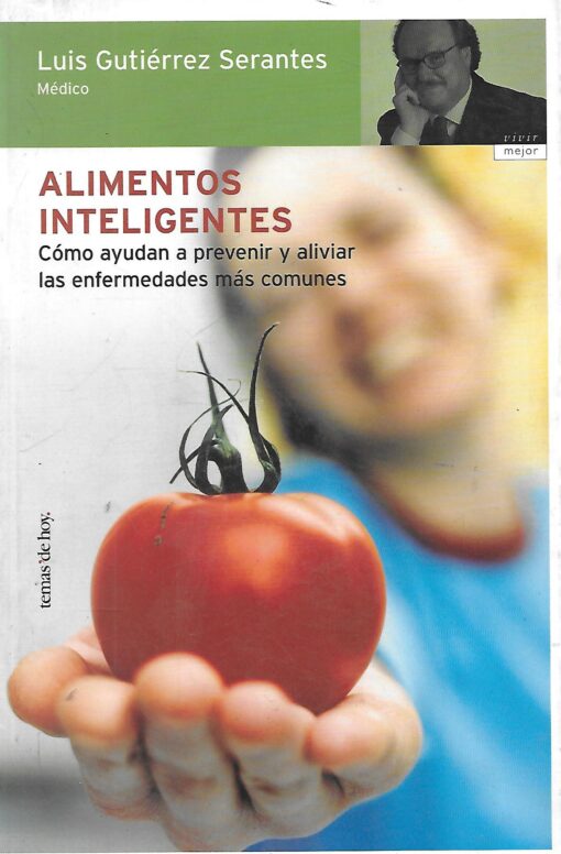 24255 510x776 - ALIMENTOS INTELIGENTES COMO AYUDAN A PREVENIR Y ALIVIAR LAS ENFERMEDADES