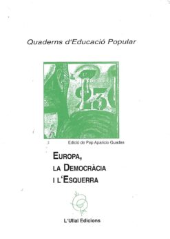 32530 247x346 - EUROPA LA DEMOCRACIA I L ESQUERRA QUADERNS D EDUCACION POPULAR NUM 1