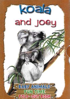 39336 247x346 - KOALA AND JOEY BABY ANIMALS FUN TIME FOULD OUT BOOK