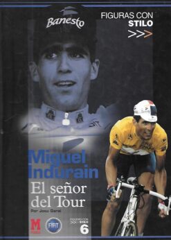 42157 247x346 - MIGUEL INDURAIN EL SEÑOR DEL TOUR