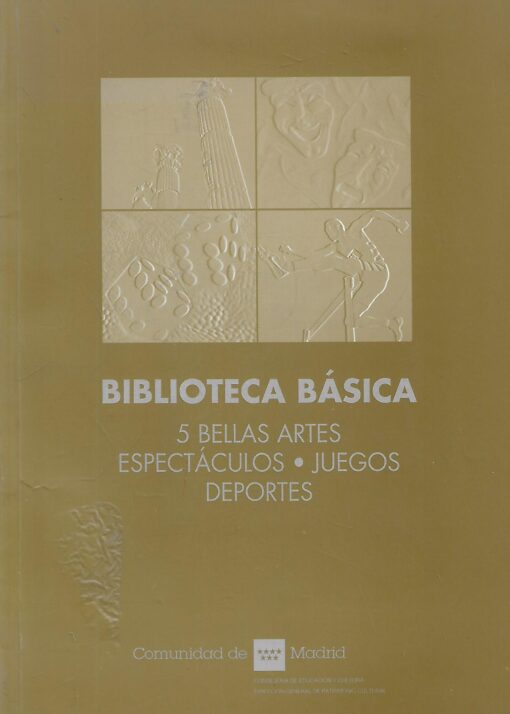 47508 510x714 - BIBLIOTECA BASICA 5 BELLAS ARTES ESPECTACULOS JUEGOS DEPORTES