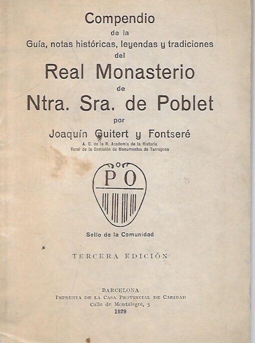 48108 510x686 - COMPENDIO DE LA GUIA NOTAS HISTORICAS LEYENDAS Y TRADICIONES DEL REAL MONASTERIO DE NTRA SRA DE POBLET