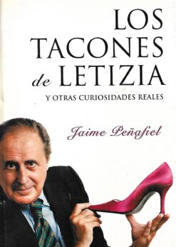 50653 247x346 - LOS TACONES DE LETIZIA Y OTRAS CURIOSIDADES